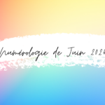 Numerologie de Juin 2024