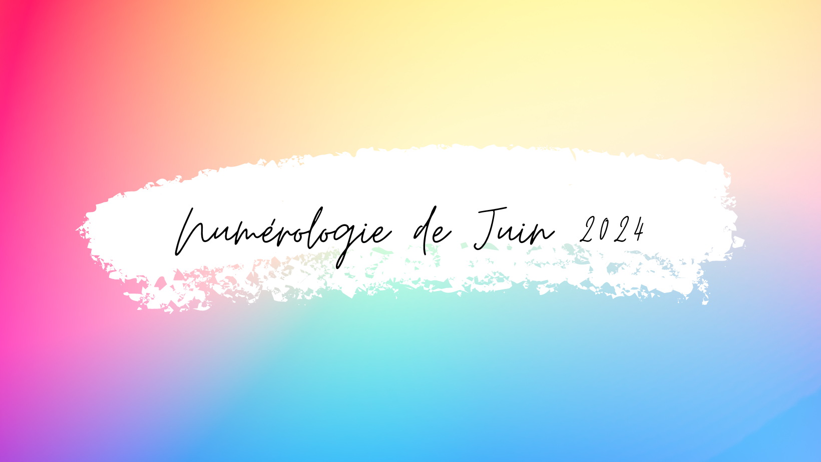 Numérologie de Juin 2024